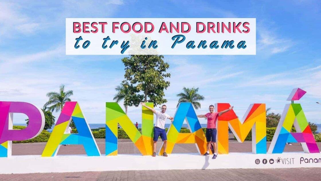 15 Traditional Panamian Food to try in Panama