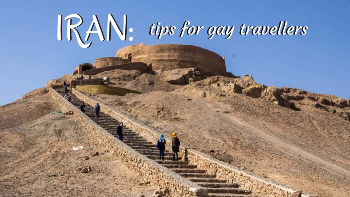 Gay Iran: How safe is it for LGBTQ travelers?