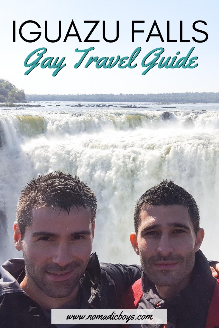 Iguazu Falls Gay Travel Guide by the Nomadic Boys