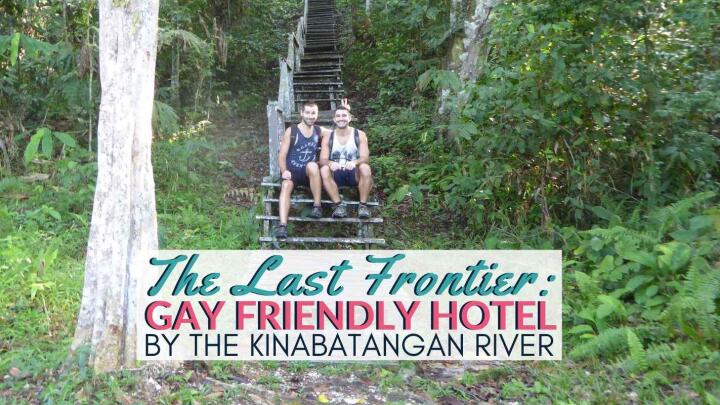 Gay friendly last frontier boutique resort in Kinabatangan river